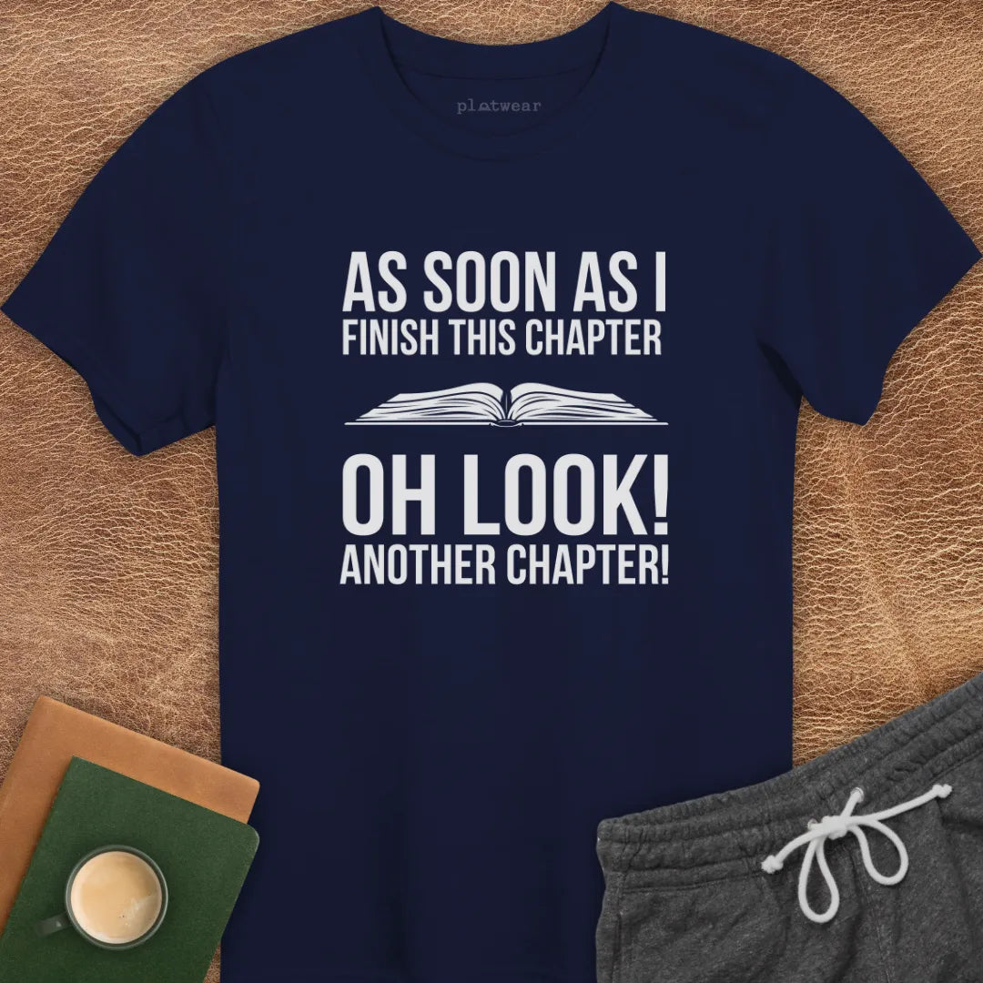 AS SOON AS T-SHIRT