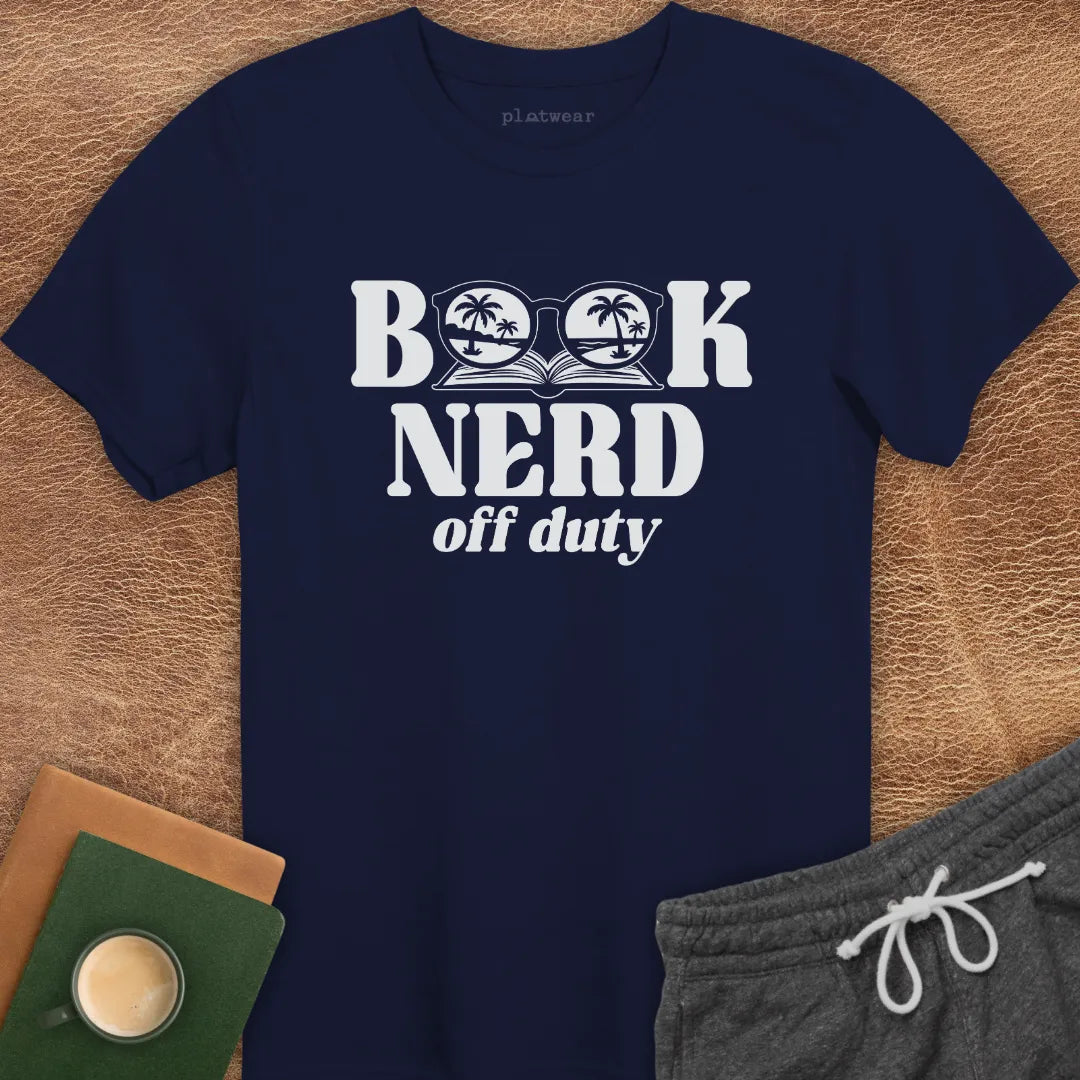 BOOK NERD OFF DUTY T-SHIRT