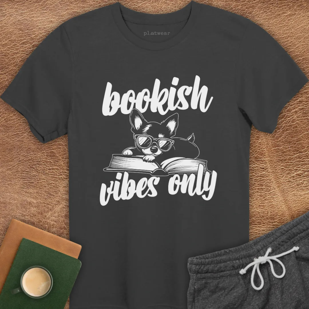 BOOKISH VIBES ONLY T-SHIRT