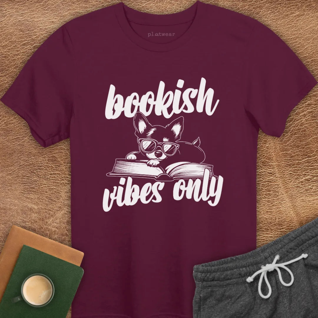 BOOKISH VIBES ONLY T-SHIRT