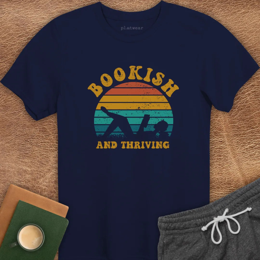 BOOKISH & THRIVING T-SHIRT