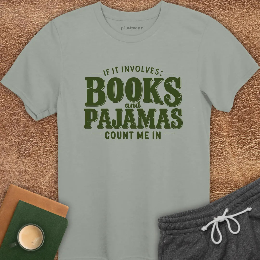 BOOKS & PAJAMAS T-SHIRT