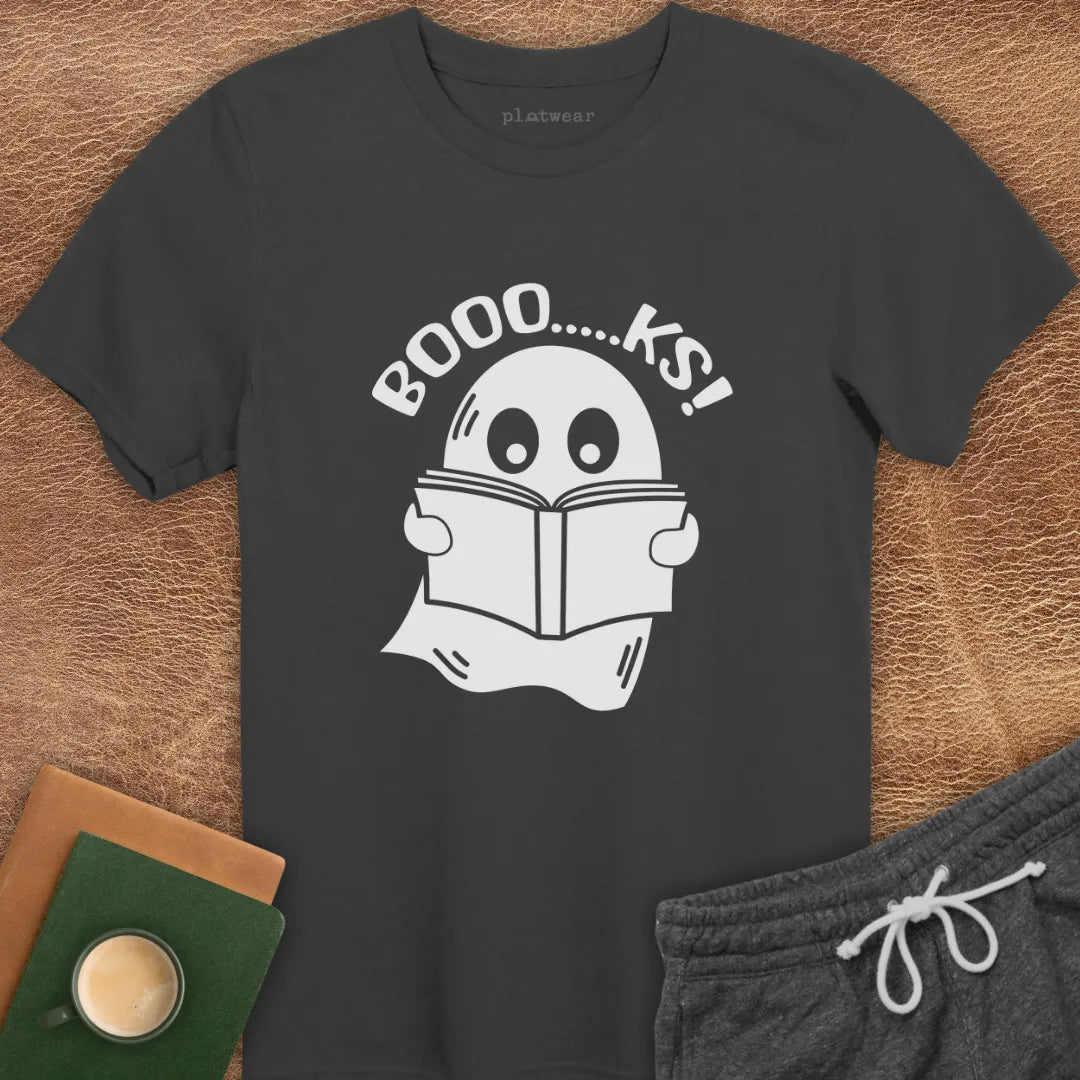 BOOO...KS! T-SHIRT