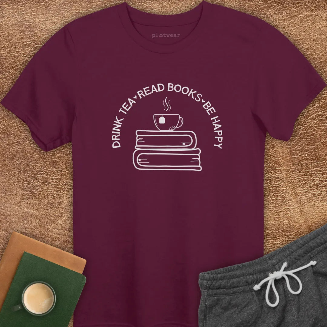 READ BOOKS BE HAPPY T-SHIRT