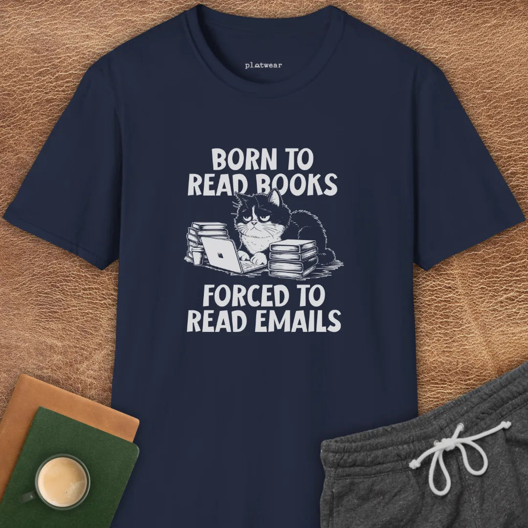 FORCED TO READ EMAILS T-SHIRT