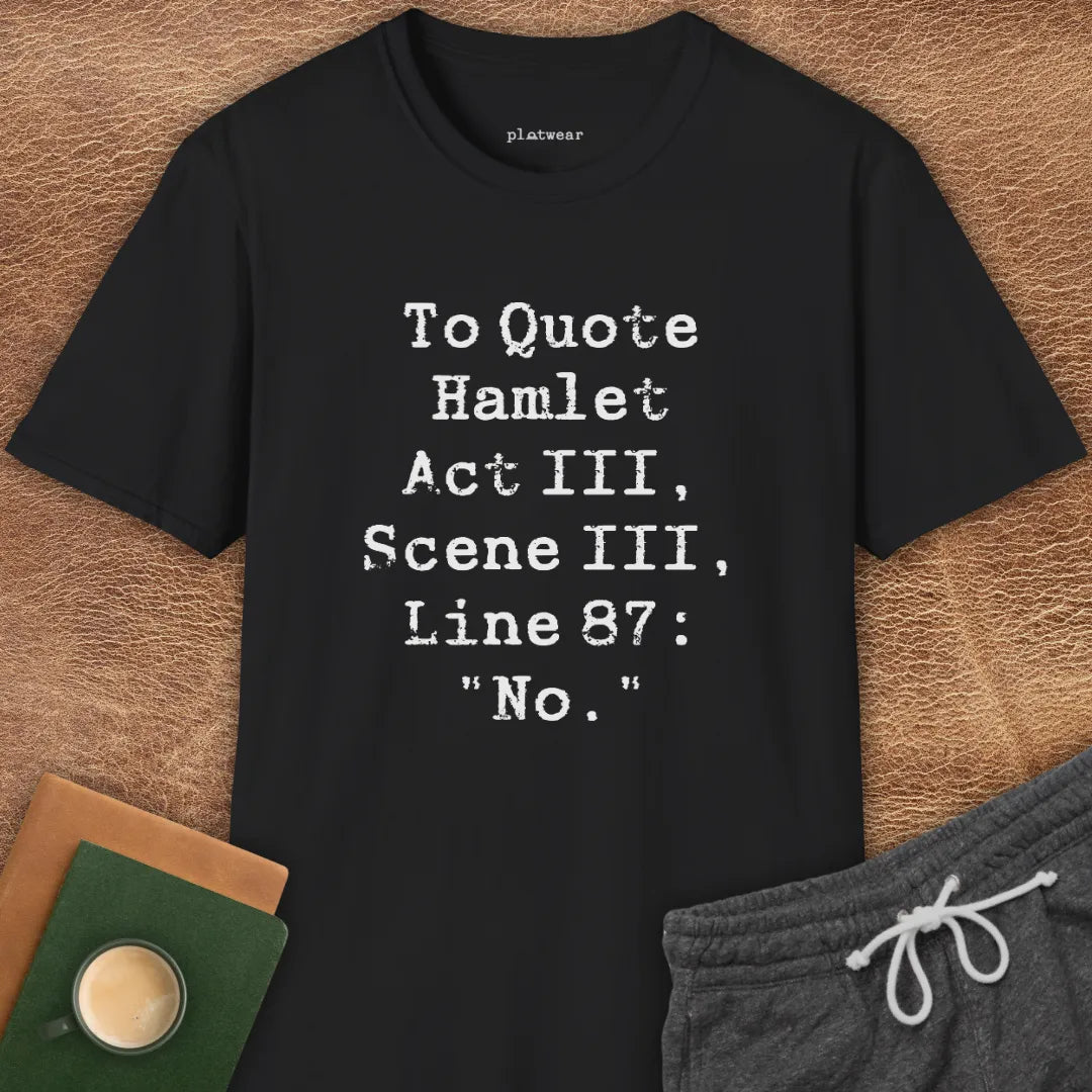 HAMLET QUOTE T-SHIRT