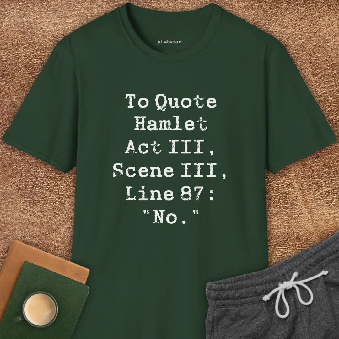 HAMLET QUOTE T-SHIRT