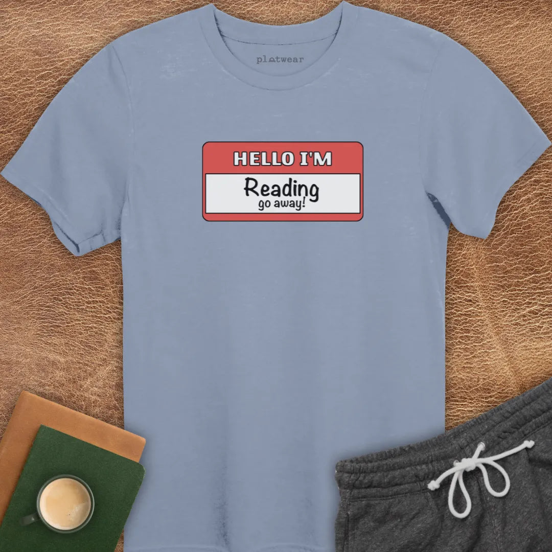 HELLO I'M READING T-SHIRT