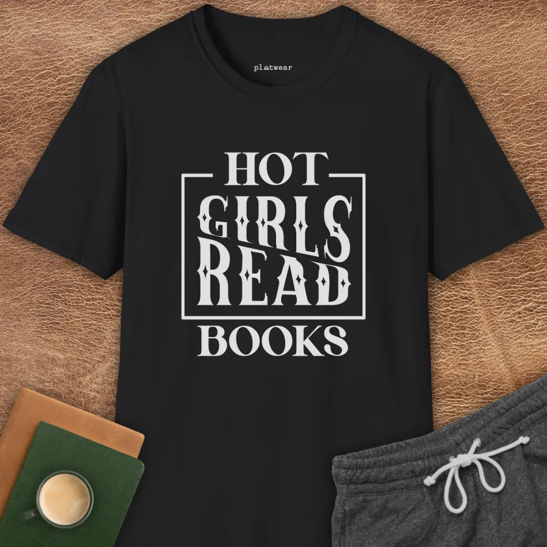 HOT GIRLS READ BOOKS T-SHIRT