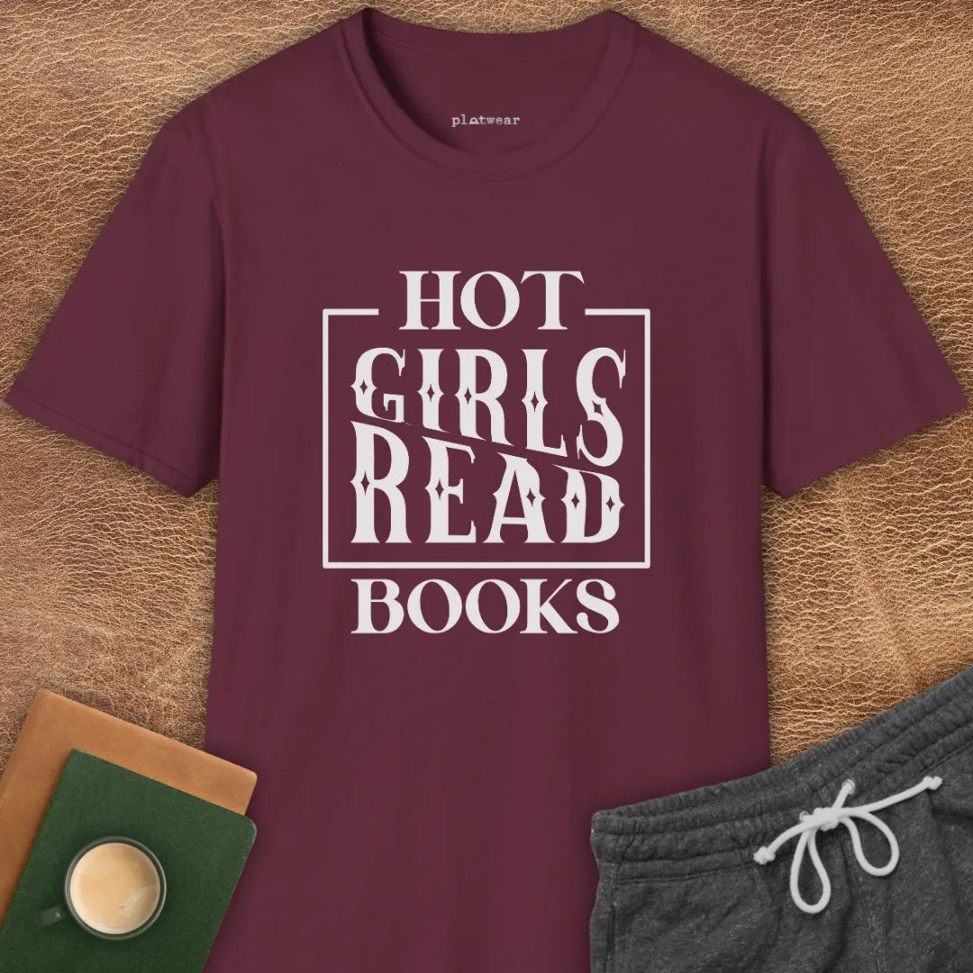 HOT GIRLS READ BOOKS T-SHIRT