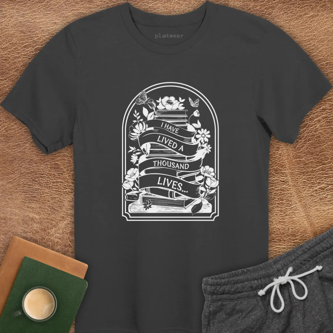 A THOUSAND LIVES T-SHIRT