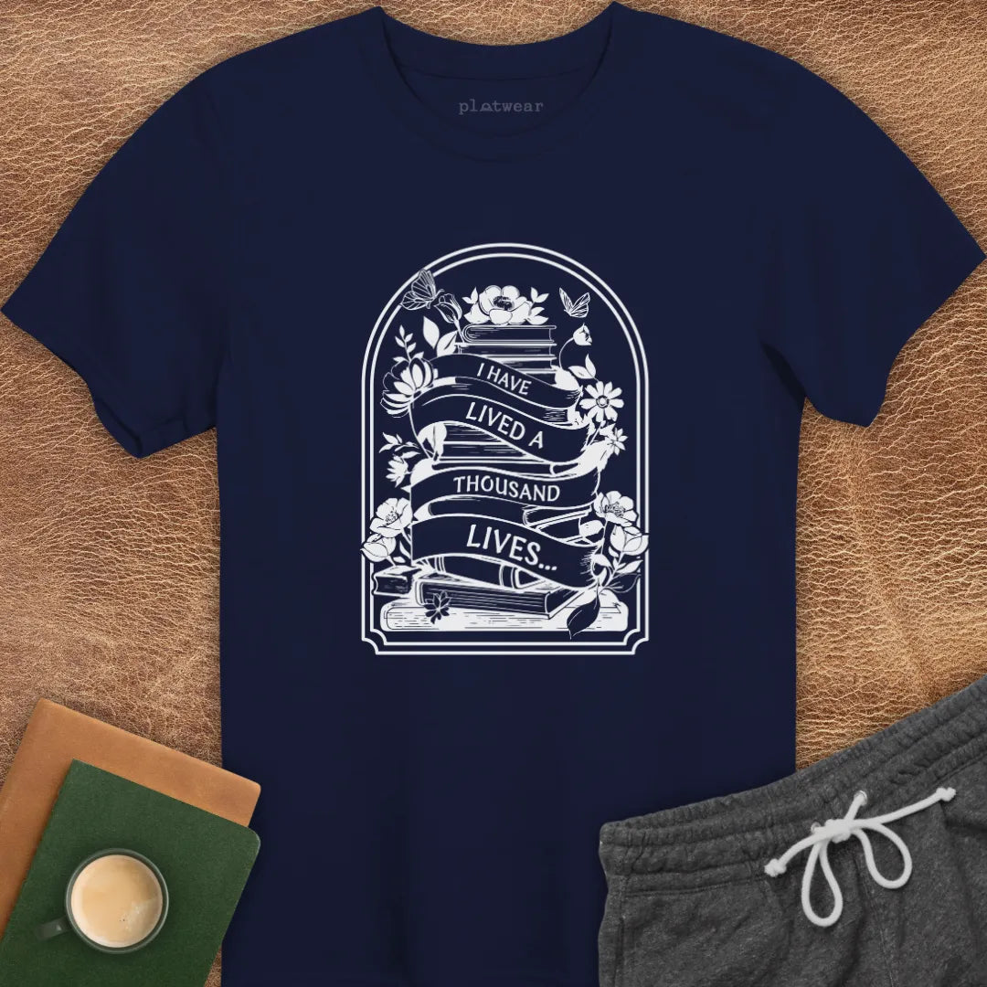 A THOUSAND LIVES T-SHIRT