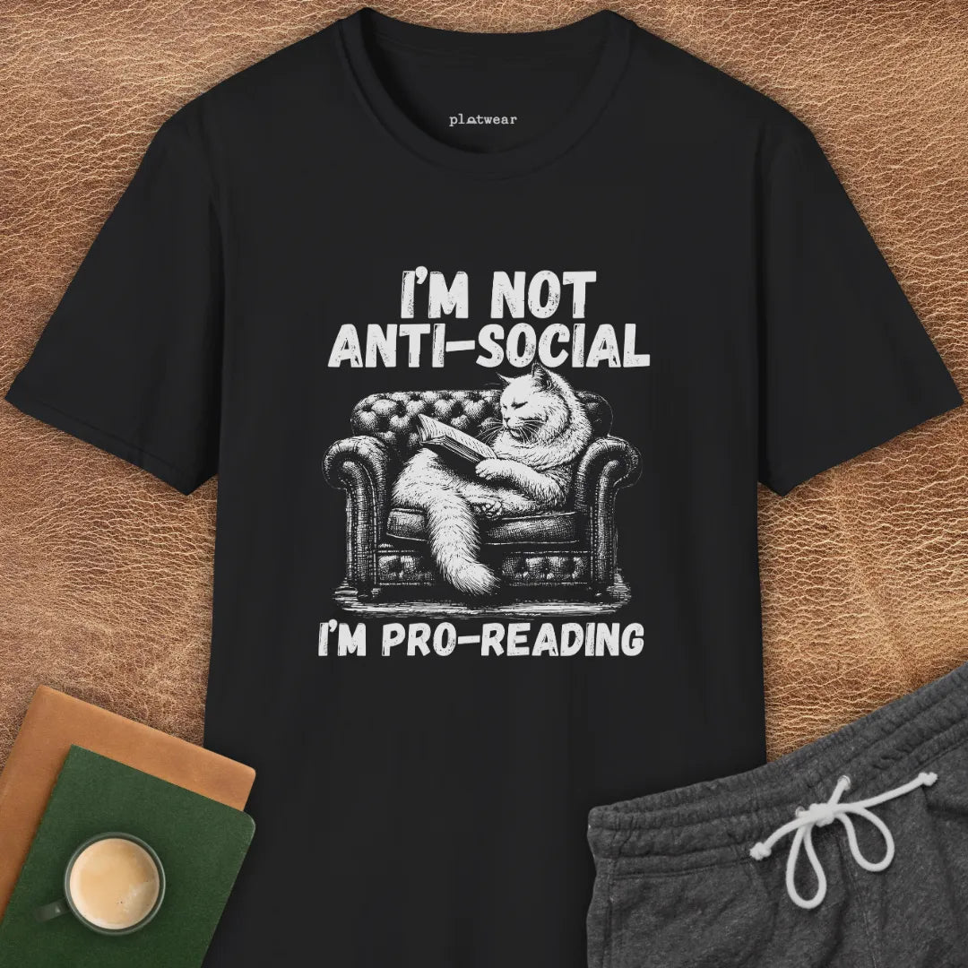 I'M NOT ANTI-SOCIAL T-SHIRT