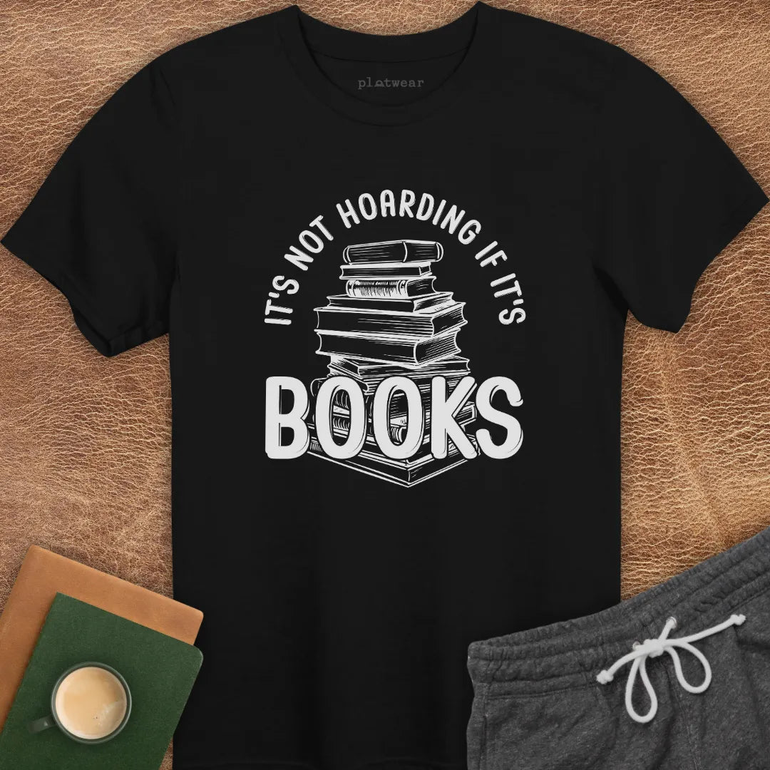 NOT HOARDING T-SHIRT