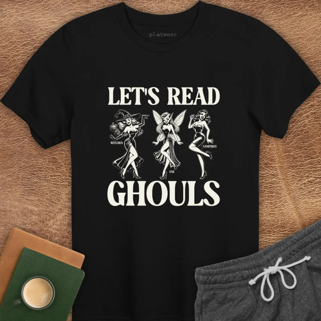 LET'S READ GHOULS T-SHIRT