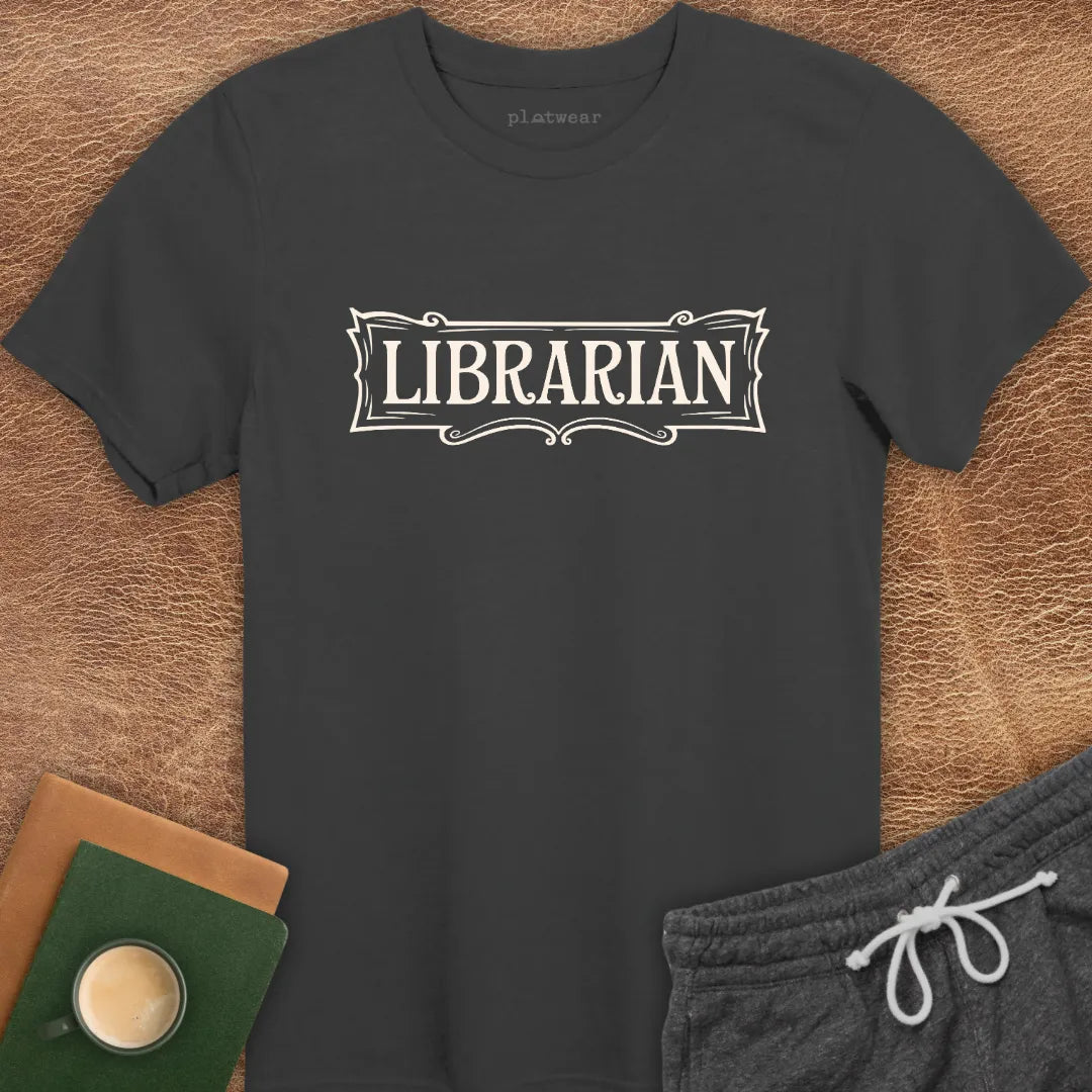 LIBRARIAN T-SHIRT
