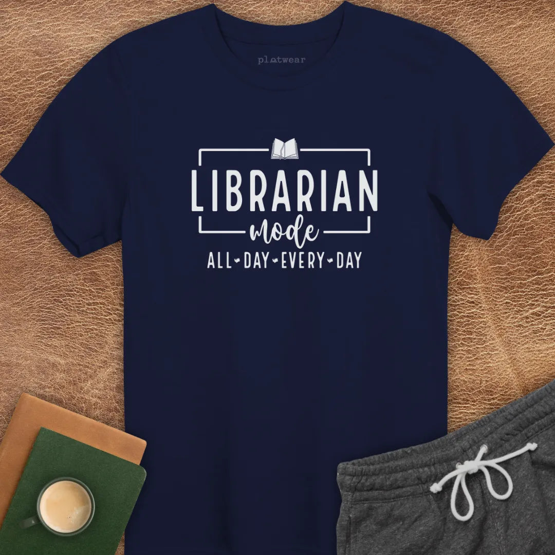 LIBRARIAN MODE T-SHIRT