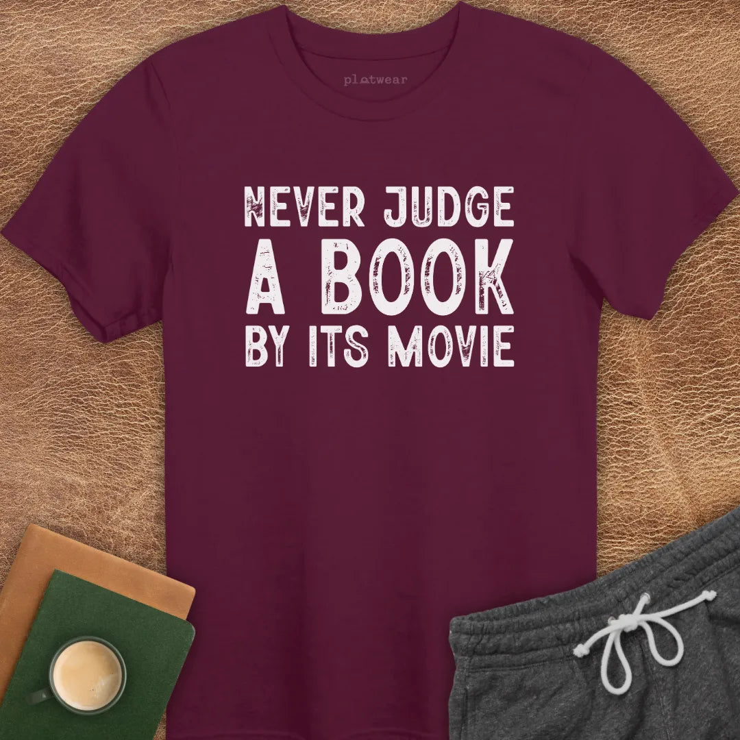 NEVER JUDGE A BOOK T-SHIRT