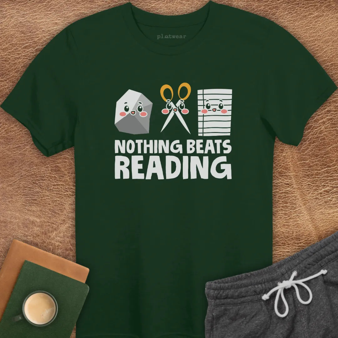 NOTHING BEATS READING T-SHIRT