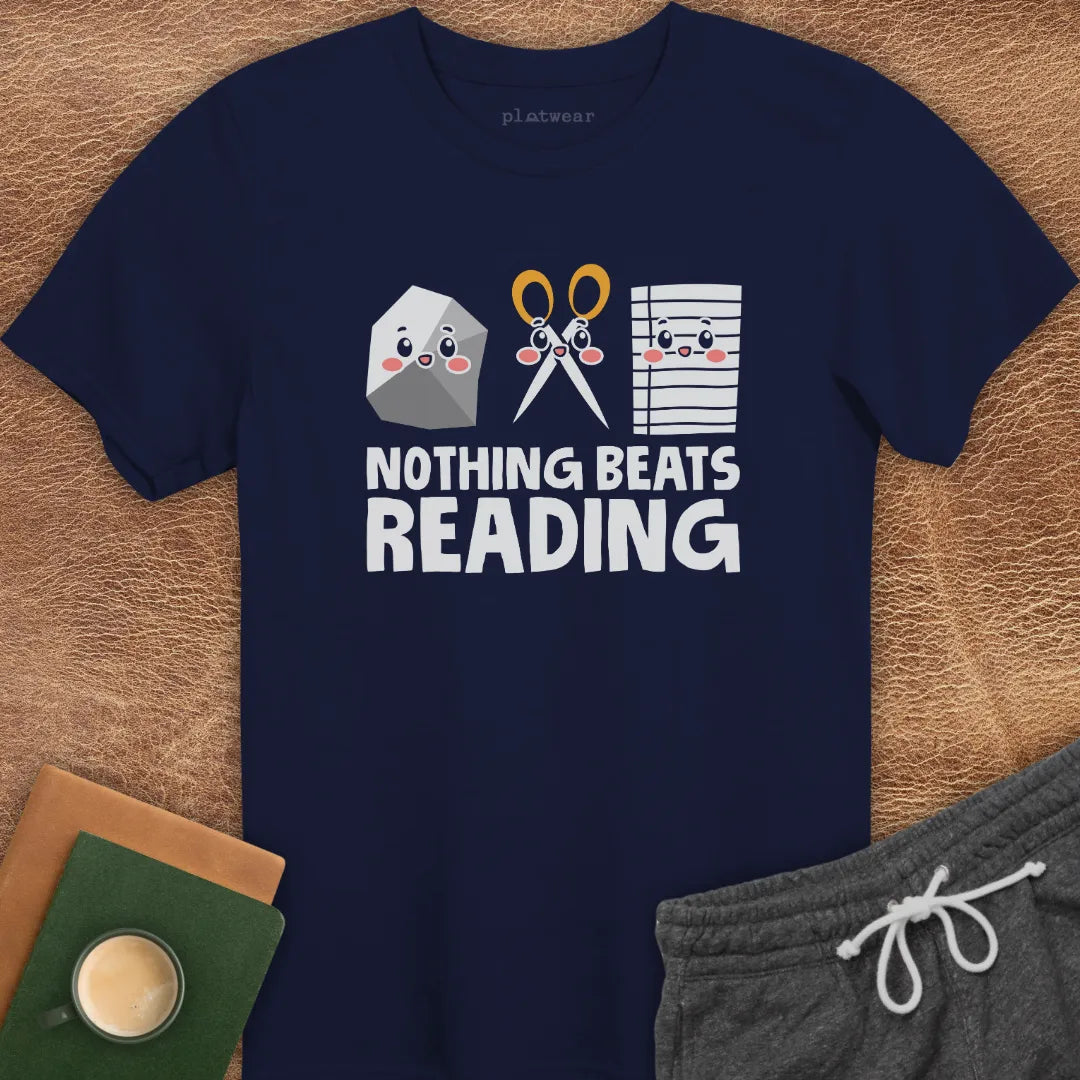 NOTHING BEATS READING T-SHIRT