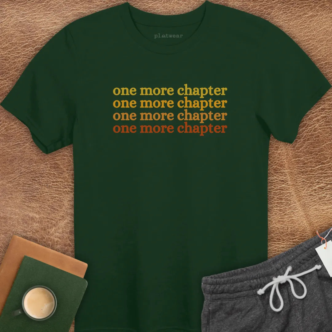 ONE MORE CHAPTER T-SHIRT