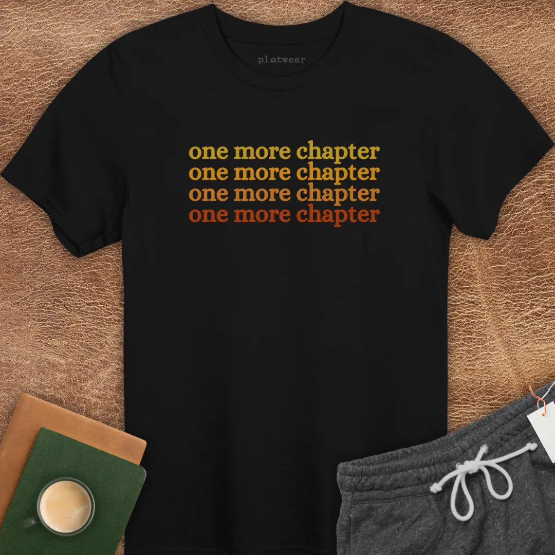 ONE MORE CHAPTER T-SHIRT