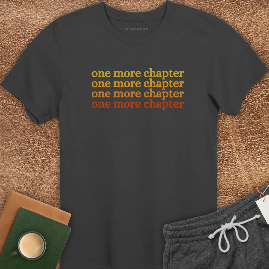 ONE MORE CHAPTER T-SHIRT
