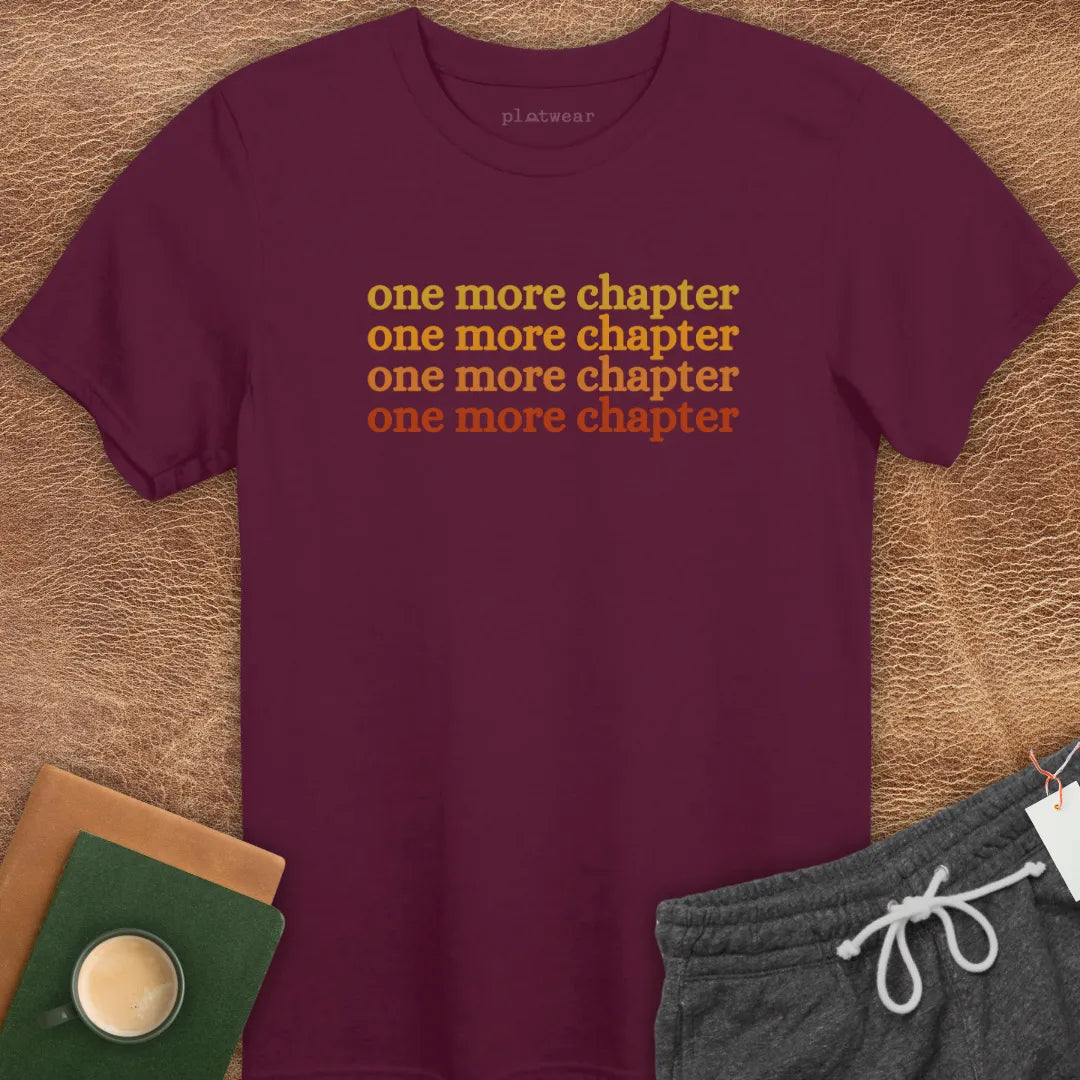 ONE MORE CHAPTER T-SHIRT