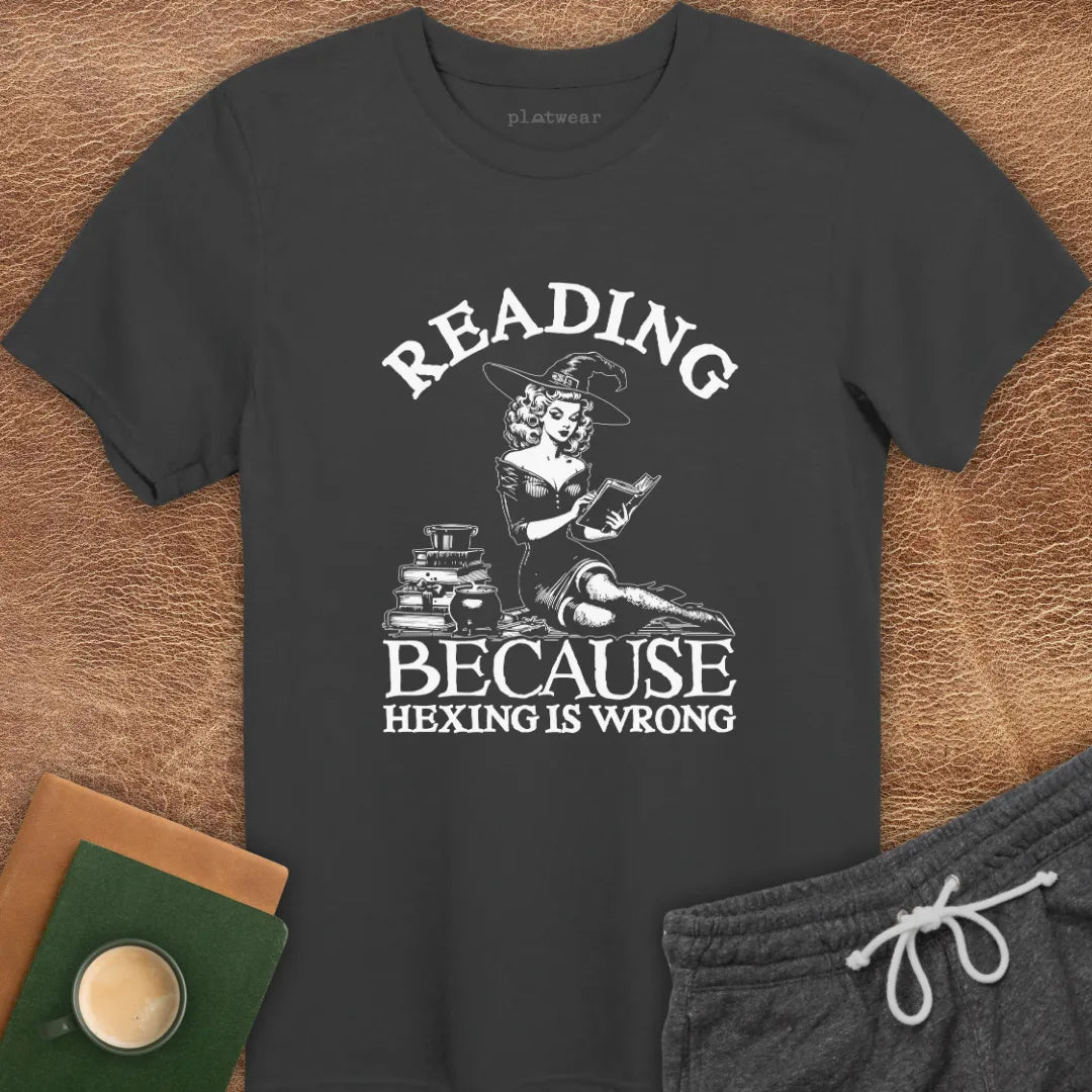 READING BECAUSE T-SHIRT