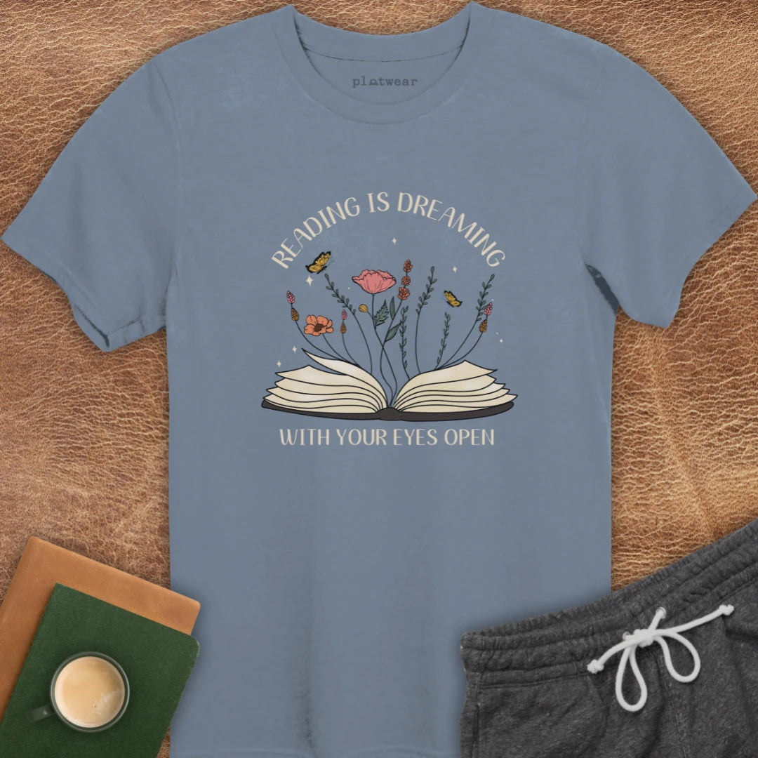 READING IS DREAMING T-SHIRT