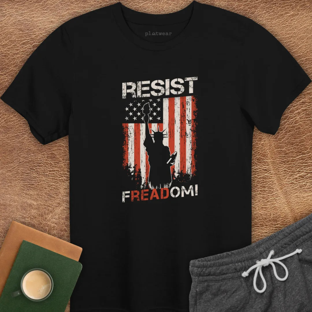 RESIST FREADOM! T-SHIRT
