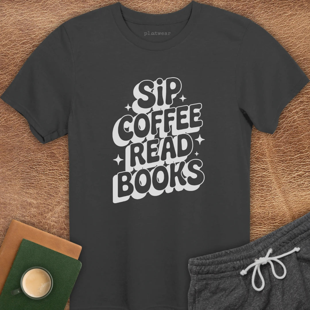 SIP COFFEE READ BOOKS T-SHIRT