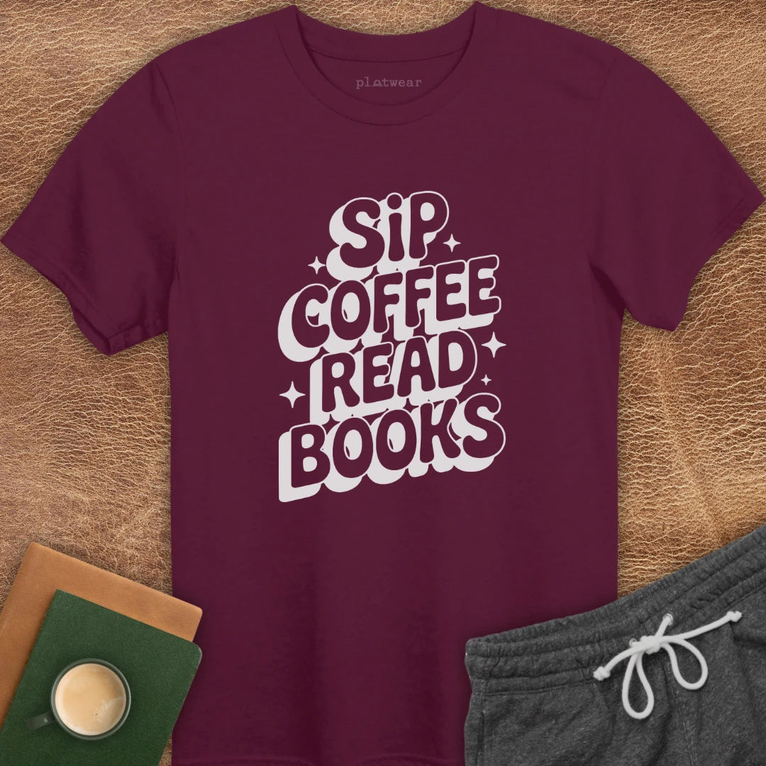 SIP COFFEE READ BOOKS T-SHIRT