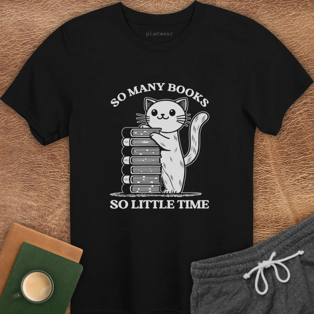 SO MANY BOOKS CAT T-SHIRT