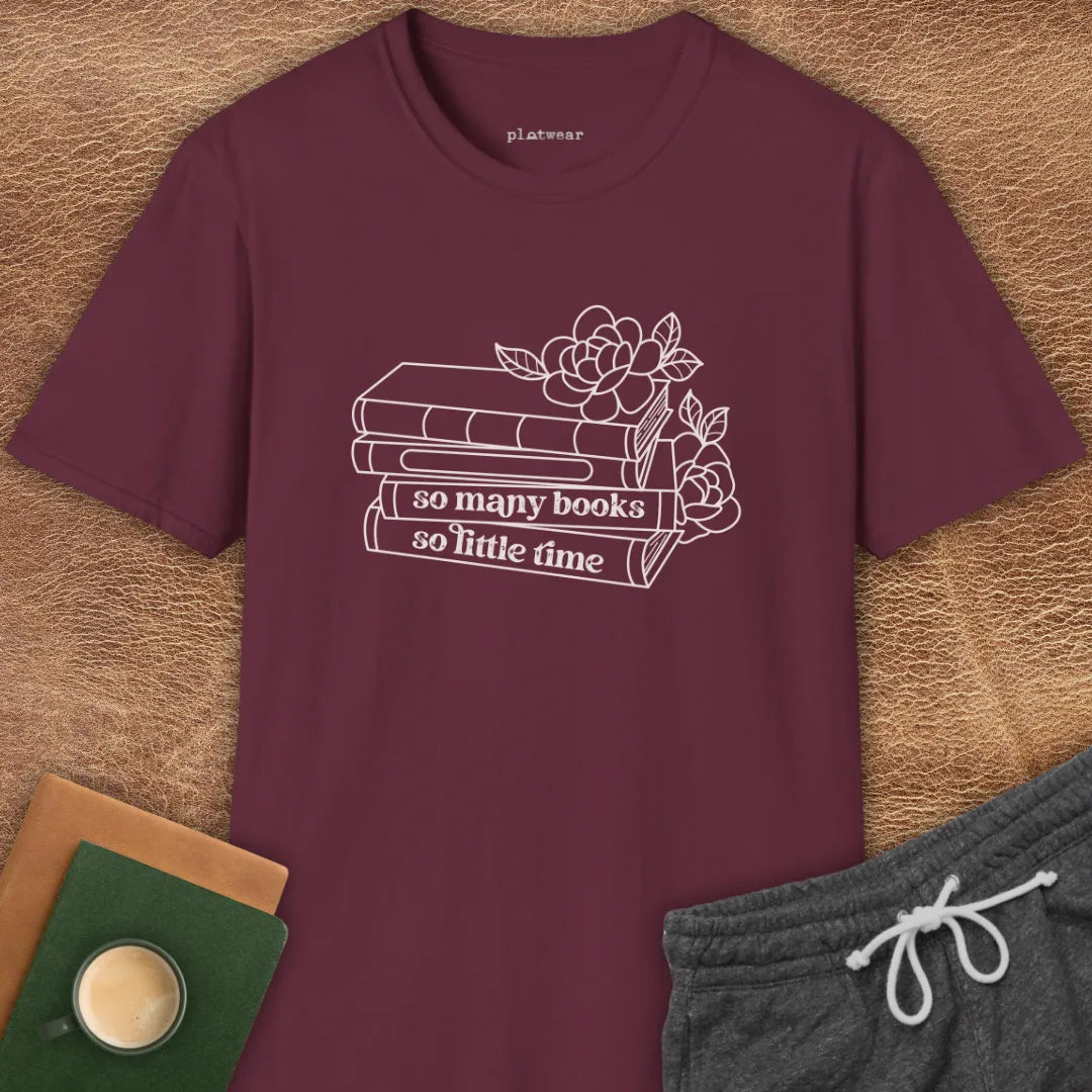 SO MANY BOOKS T-SHIRT