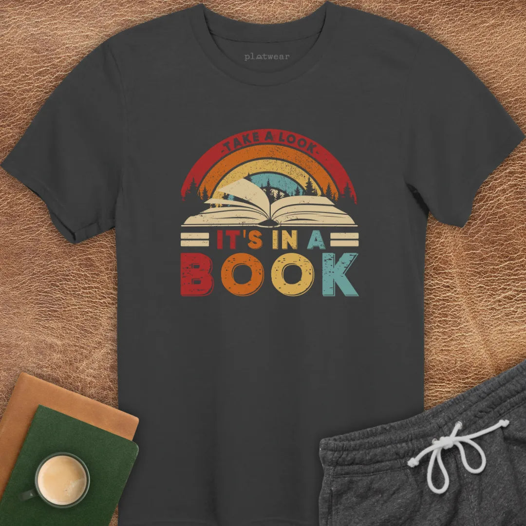 IT'S IN A BOOK T-SHIRT