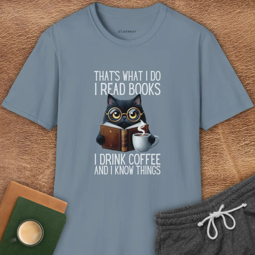 THAT'S WHAT I DO T-SHIRT