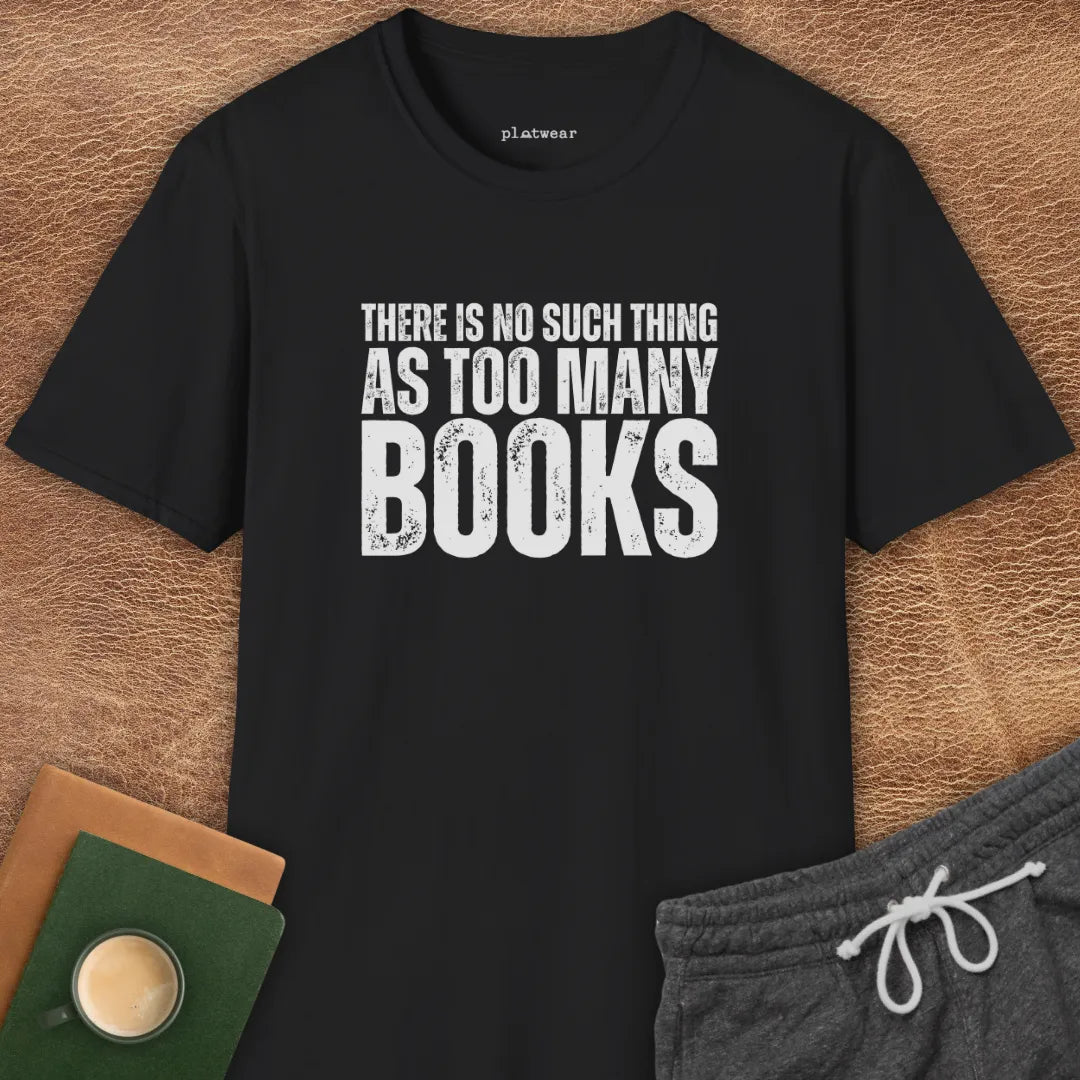 THERE'S NO SUCH THING AS T-SHIRT