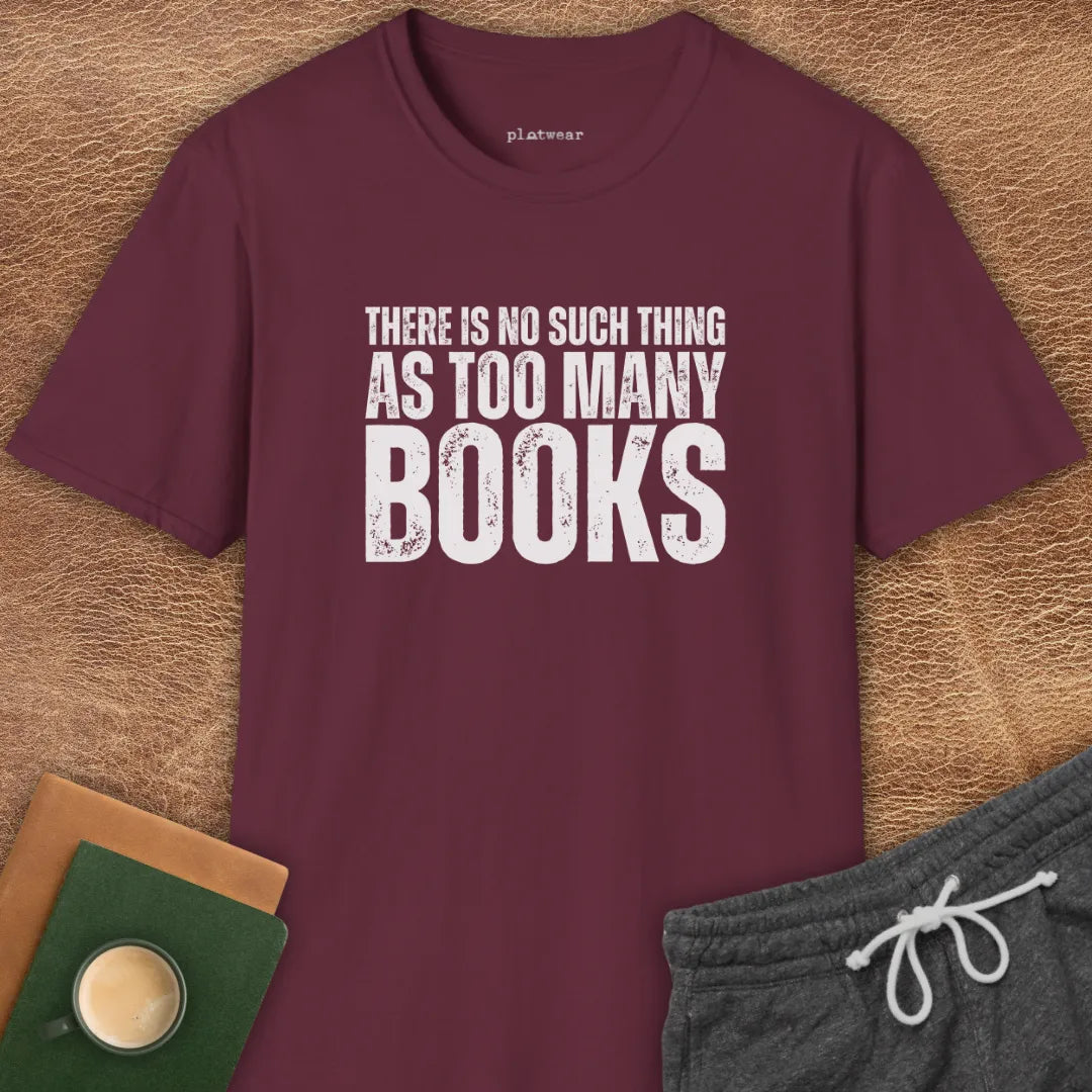 THERE'S NO SUCH THING AS T-SHIRT