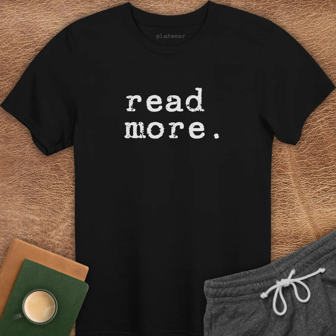 READ MORE. T-SHIRT