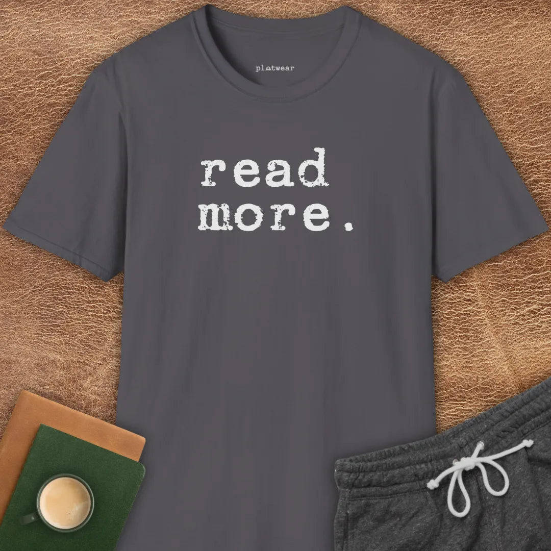 READ MORE. T-SHIRT