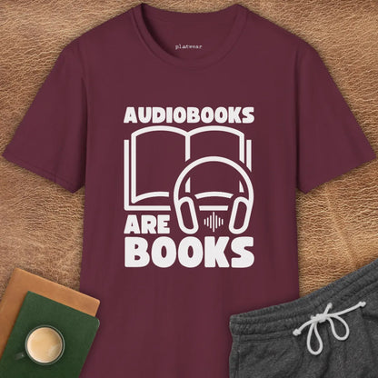 AUDIOBOOKS ARE BOOKS T-SHIRT