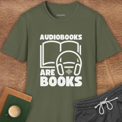 AUDIOBOOKS ARE BOOKS T-SHIRT