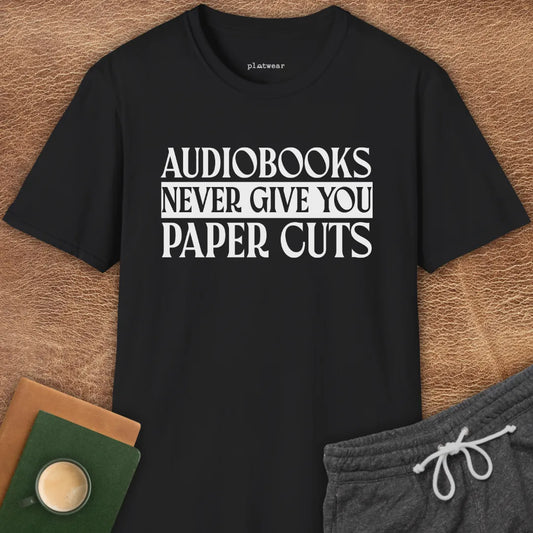 AUDIOBOOKS NEVER T-SHIRT