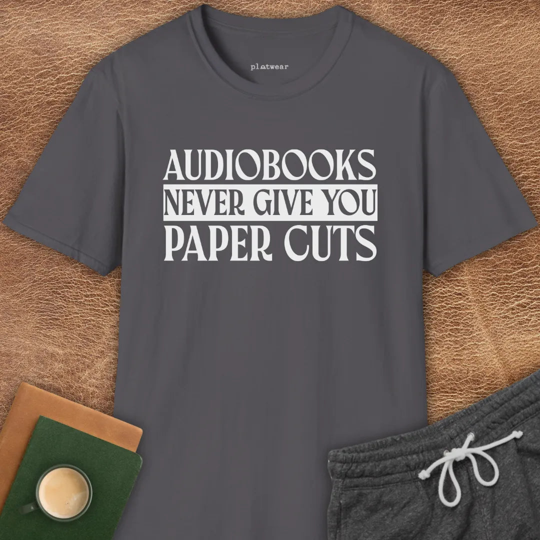 AUDIOBOOKS NEVER T-SHIRT