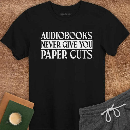 AUDIOBOOKS NEVER T-SHIRT