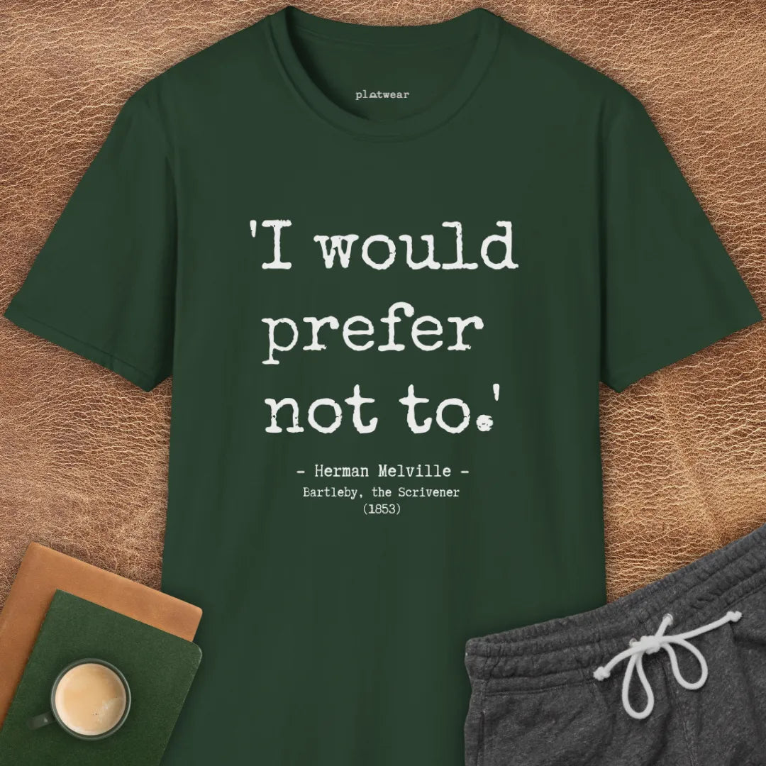 BARTLEBY QUOTE T-SHIRT