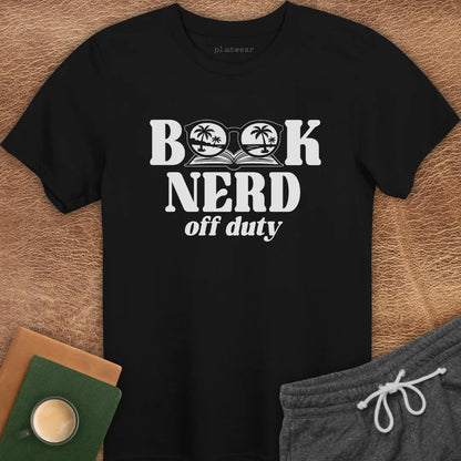 BOOK NERD OFF DUTY T-SHIRT