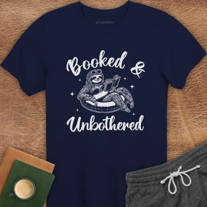 BOOKED & UNBOTHERED T-SHIRT