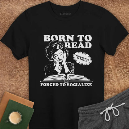 FORCED TO SOCIALIZE T-SHIRT